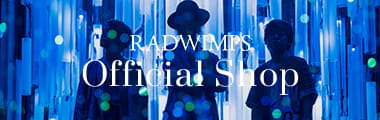 RADWIMPS Official Shop